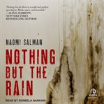 Nothing but the Rain cover image