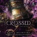 Crossed : Never After cover image