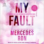 My Fault : Culpable cover image