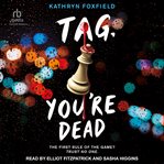 Tag, You're Dead cover image