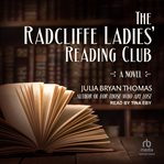 The Radcliffe Ladies' Reading Club cover image