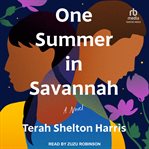 One Summer in Savannah : A Novel cover image