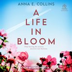 A Life in Bloom cover image