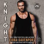 Knight : Silver Saints MC cover image