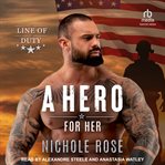 A Hero for Her : Line of Duty cover image
