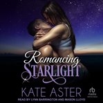 Romancing Starlight : Brothers in Arms cover image