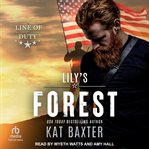 Lily's Forest : Line of Duty cover image