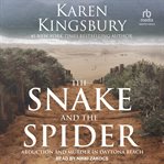 The Snake and the Spider : Abduction and Murder in Daytona Beach cover image