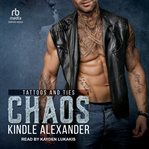 Chaos : Tattoos And Ties cover image