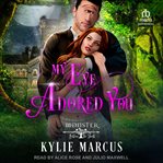 My Eye Adored You : Monster Between the Sheets cover image