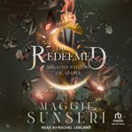 The Redeemed : Lost Witches of Aradia cover image