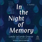 In the Night of Memory : A Novel cover image