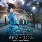 A Killer in the Crystal Palace : Kier and Levett Mystery cover image