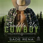 Saddle Up Cowboy : Coldbank Cowboys cover image