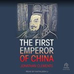 The First Emperor of China cover image