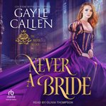 Never a Bride : Brides Trilogy cover image