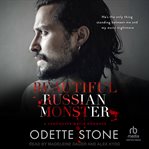 Beautiful Russian monster. Vancouver mafia romance cover image