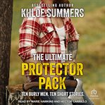 The Ultimate Protector Pack cover image