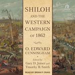 Shiloh and the Western Campaign of 1862 cover image