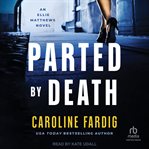 Parted by Death : Ellie Matthews cover image
