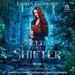 Shelter for a Shifter : Folk Haven cover image