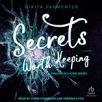 Secrets Worth Keeping : Finding My Home cover image
