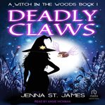 Deadly Claws : Witch in the Woods cover image