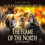 The flame of the north. Last life cover image