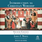 Introduction to Christian Worship cover image
