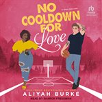No Cooldown for Love : Rock Falls cover image