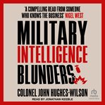 Military Intelligence Blunders cover image