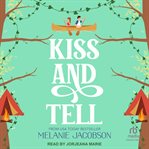 Kiss and Tell : Creekville Kisses cover image