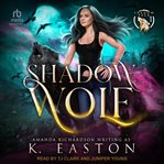 Shadow Wolf : Shadow Pack cover image