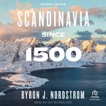 Scandinavia since 1500 cover image
