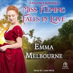 Miss Fleming Falls in Love : Flemings cover image