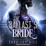 The Ballast's Bride : Salt Planet Giants cover image