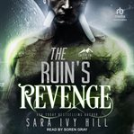 The Ruin's Revenge : Salt Planet Giants cover image