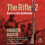 The Rifle 2 : Back to the Battlefield cover image