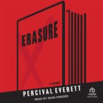Erasure : A Novel cover image