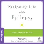 Navigating Life With Epilepsy cover image