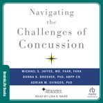 Navigating the Challenges of Concussion cover image