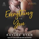 Everything With You : With You cover image