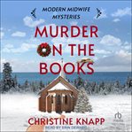 Murder on the books. Modern midwife mysteries cover image