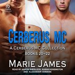 Cerberus MC Box Set 6 : Cerberus MC cover image