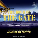 The Hour of the Gate : Spellsinger Adventures cover image