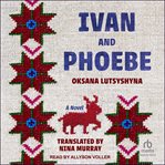Ivan and Phoebe cover image