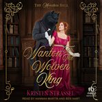 Wanton for the Wolven King : Monsters Ball cover image