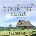 A Country Year : living the questions cover image