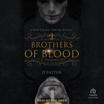 Brothers of Blood : New Orleans Haunts cover image