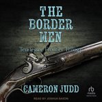 Border Men : Tennessee Frontier Trilogy cover image